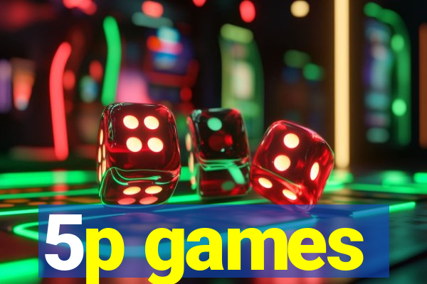 5p games